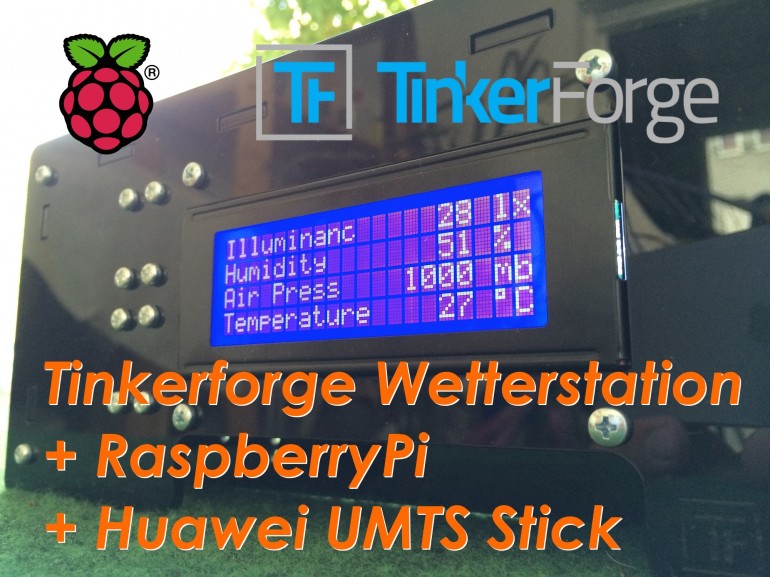 Tinkerforge-Wetterstation-RaspberryPi-UMTS-Stick-Huawei